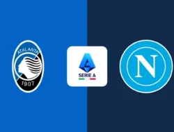 Atalanta vs Napoli: La Dea Bangkit dan Raih Kemenangan 2-1 di Bergamo