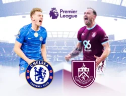 Chelsea vs Burnley: Imbang Dramatis di Stamford Bridge