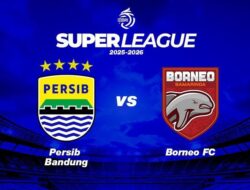 Laga Krusial Persib vs Borneo Tertunda, Strategi dan Tekanan Kian Tinggi