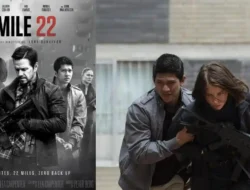 Mile 22 Kembali Menggebrak Layar Bioskop Trans TV