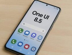 One UI 8.5: Update Besar Samsung Galaxy dengan Sentuhan AI Lebih Cerdas