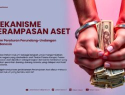 Perampasan Aset Tidak Bisa Diberlakukan untuk Semua Jenis Tindak Pidana