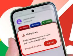 Google Rilis Fitur Deteksi Penipuan di Ponsel Pixel, Peringatan Panggilan Mencurigakan