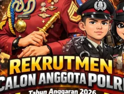 Peluang Emas Penerimaan Polri 2026 Dibuka Serentak, Ini Jalur dan Cara Daftarnya